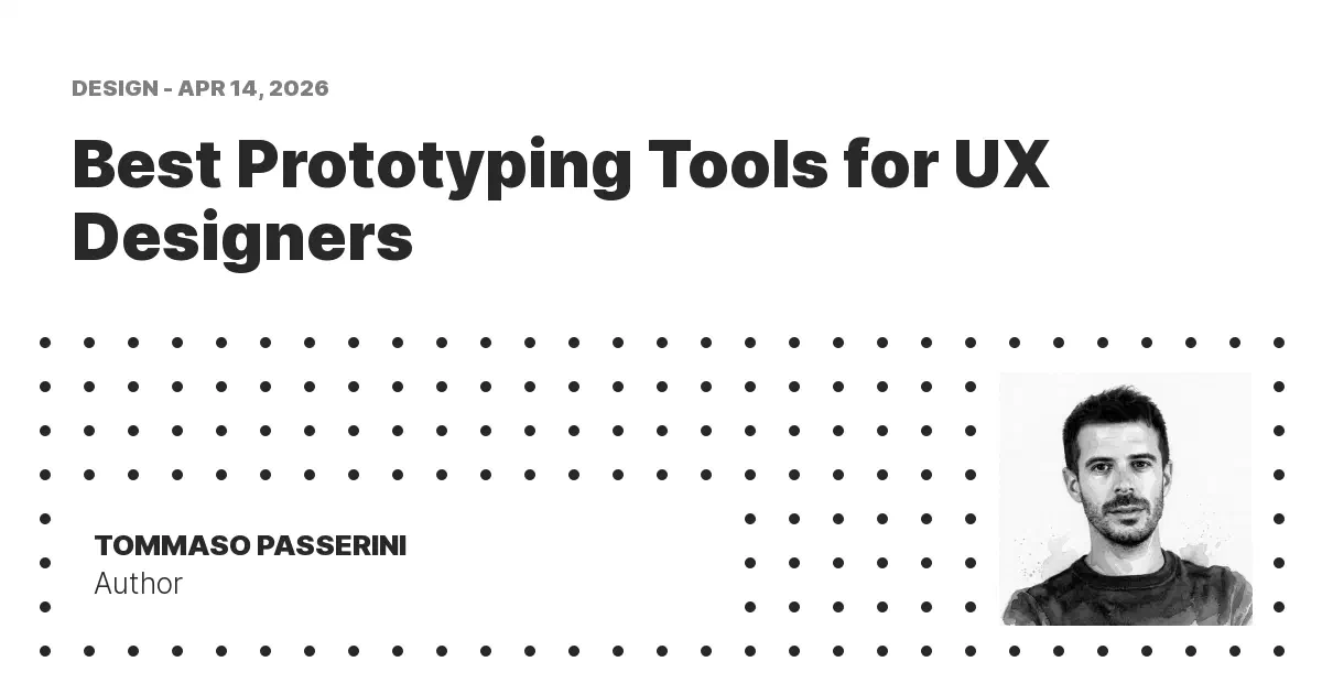 Best Prototyping Tools for UX Designers - UX Design Tools